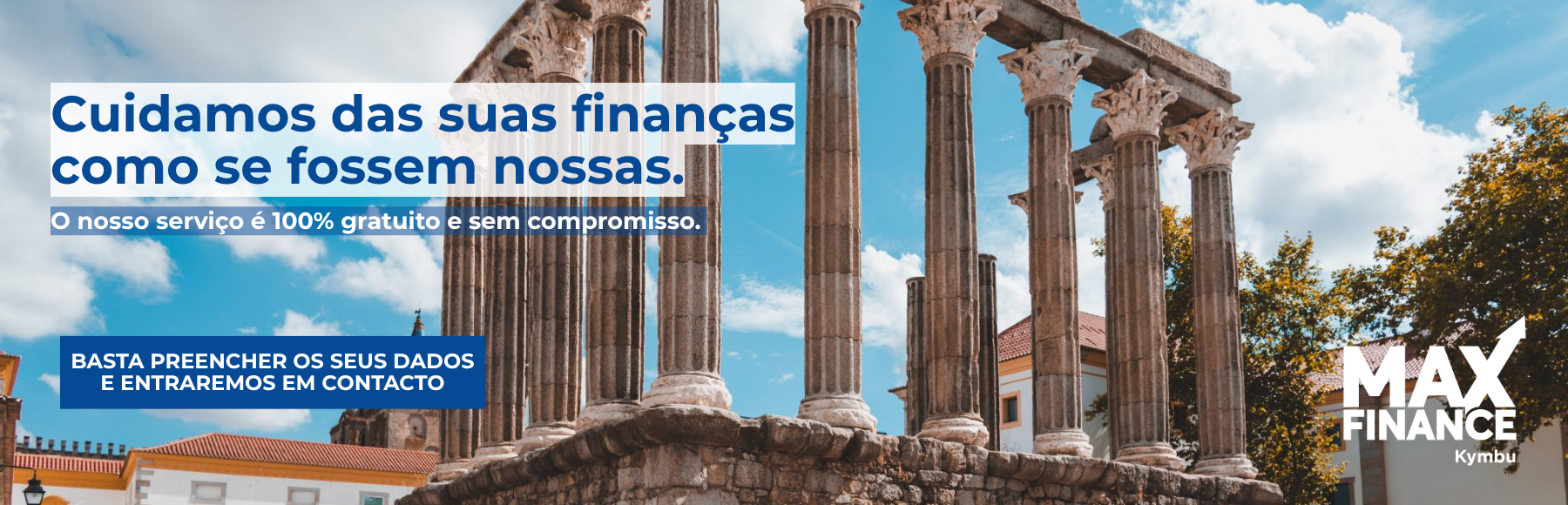 Templo de Diana em Évora com céu azul ao fundo, associado à mensagem de apoio financeiro gratuito da Maxfinance Kymbu